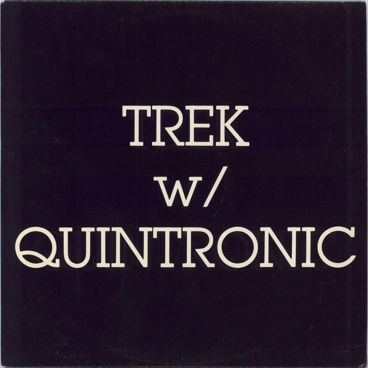 Trek W/ Quintronic