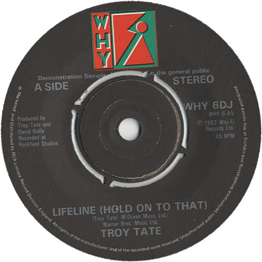 Troy Tate Lifeline (Hold On To That) UK Promo 7" vinyl single (7 inch record / 45) WHY6DJ