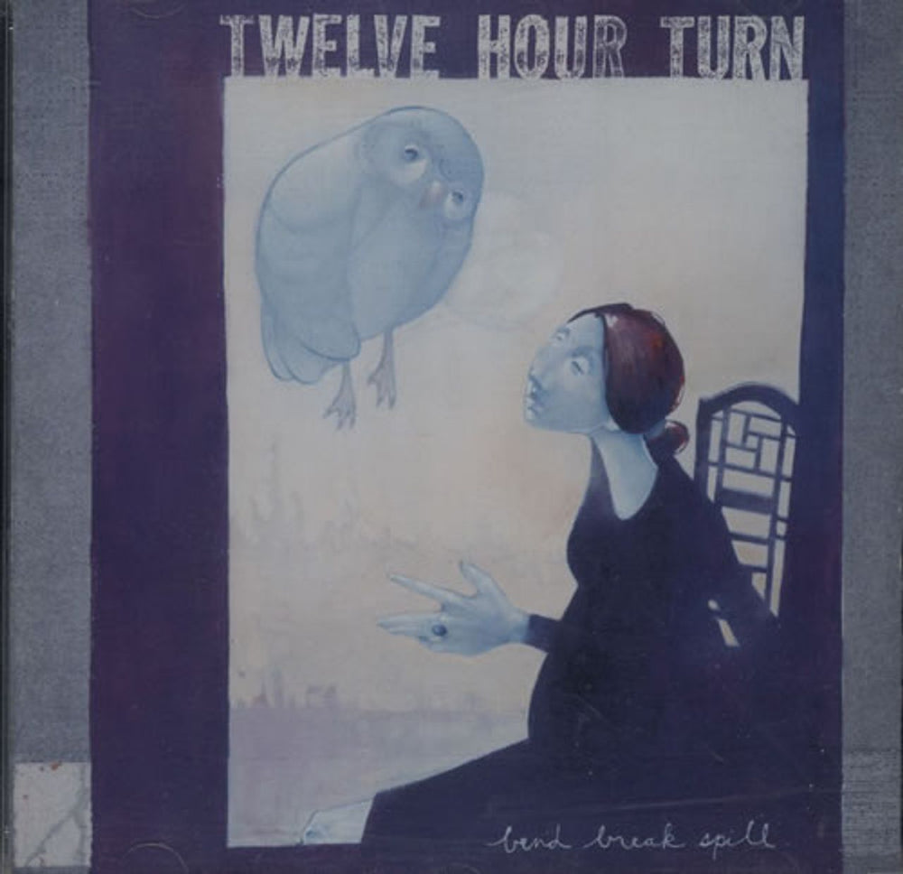 Twelve Hour Turn Bend Break Spill US CD single (CD5 / 5") NOIDEA112