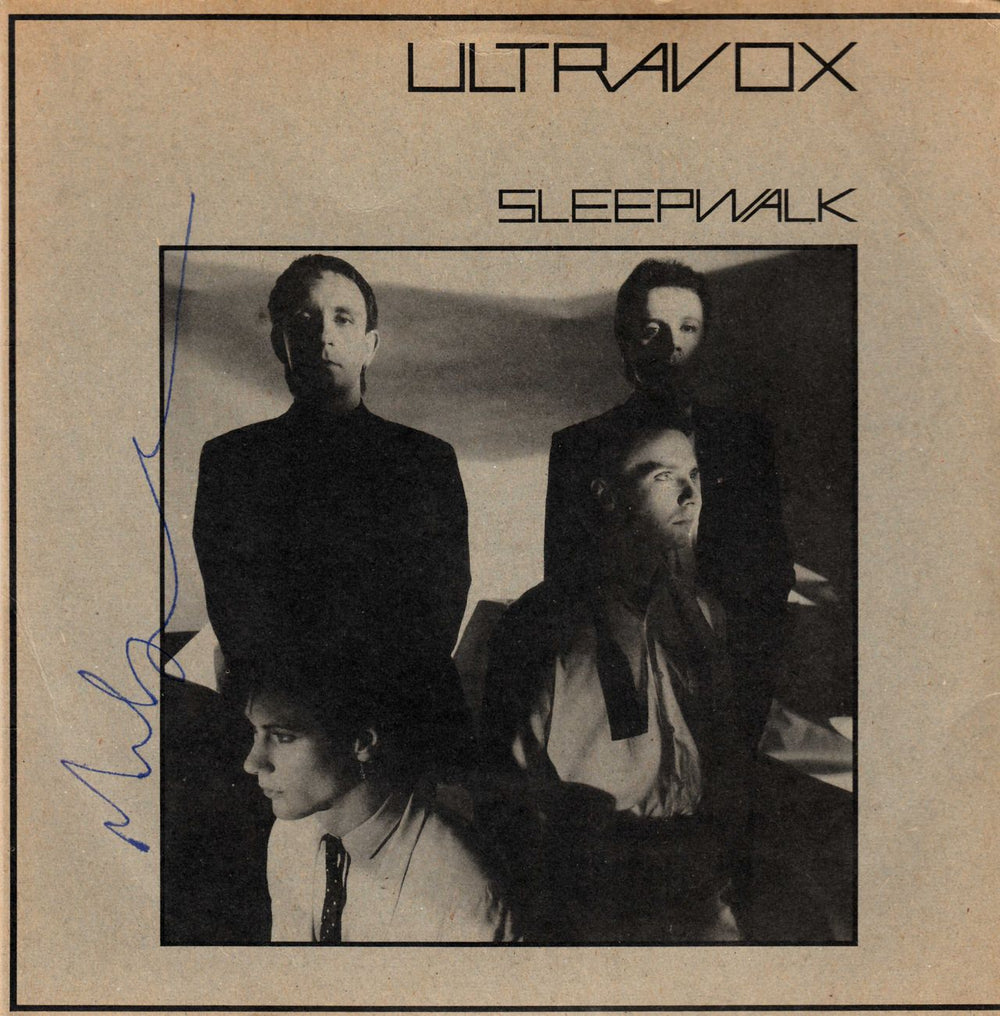 Ultravox Sleepwalk - Autographed by Midge Ure UK 7" vinyl single (7 inch record / 45) CHS2441