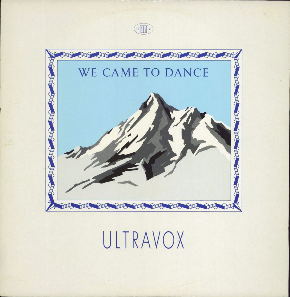 Ultravox We Came To Dance UK 12" vinyl single (12 inch record / Maxi-single) VOXX-1