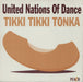 United Nations Of Dance Tikki Tikki Tonka UK 12" vinyl single (12 inch record / Maxi-single) PEACH4