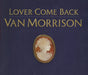 Van Morrison Lover Come Back UK Promo CD single (CD5 / 5") COMEBACK1