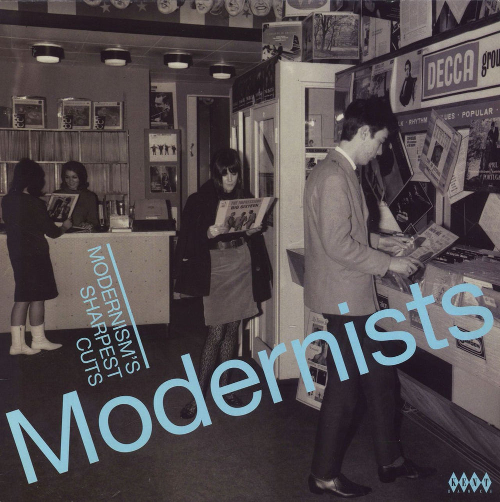 Various Artists Modernists [Modernism's Sharpest Cuts] UK vinyl LP album (LP record) KENT505
