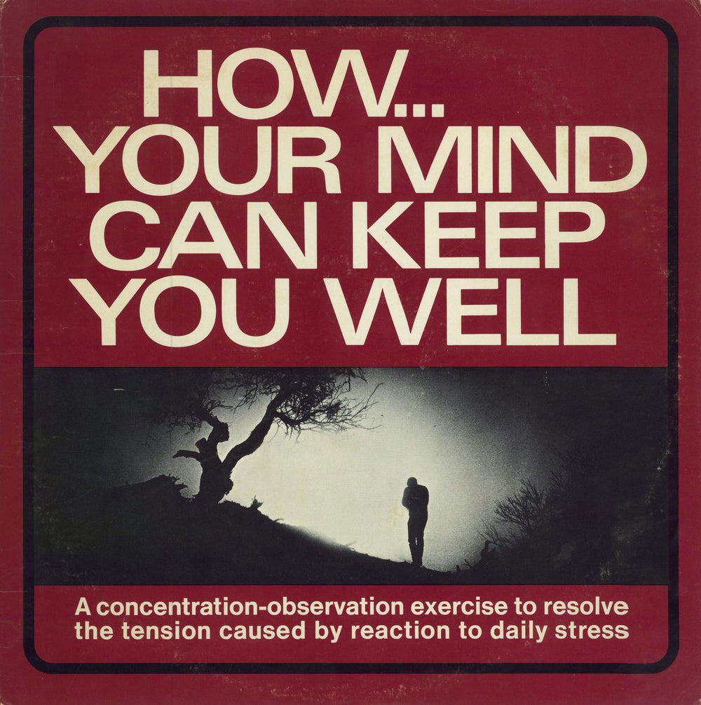 Various-Educational, Informational & Historical How... Your Mind Can Keep You Well US 2-LP vinyl record set (Double LP Album) 2ACA-4153