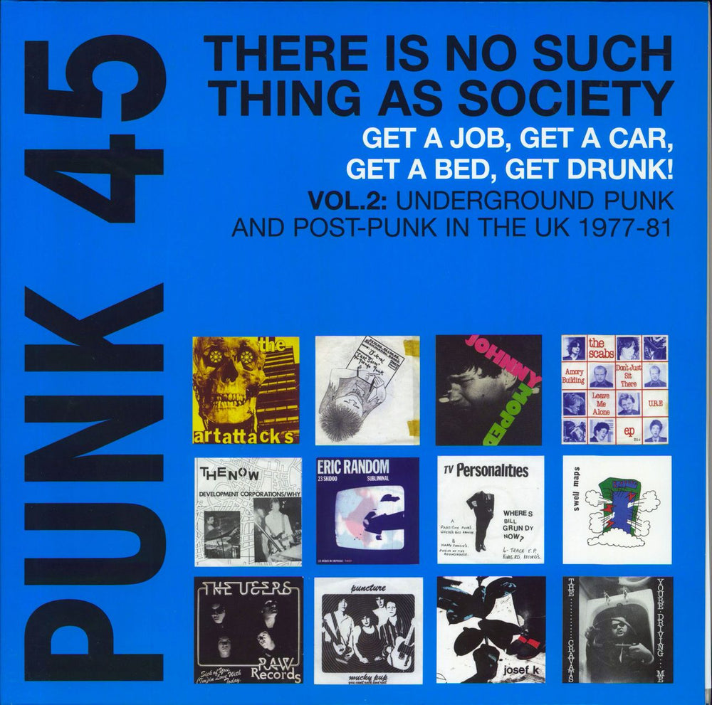 Various-Punk & New Wave Punk 45: There Is No Such Thing As Society - Get A Job, Get A Car, Get A Bed, Get Drunk! UK 2-LP vinyl record set (Double LP Album) SJRLP278