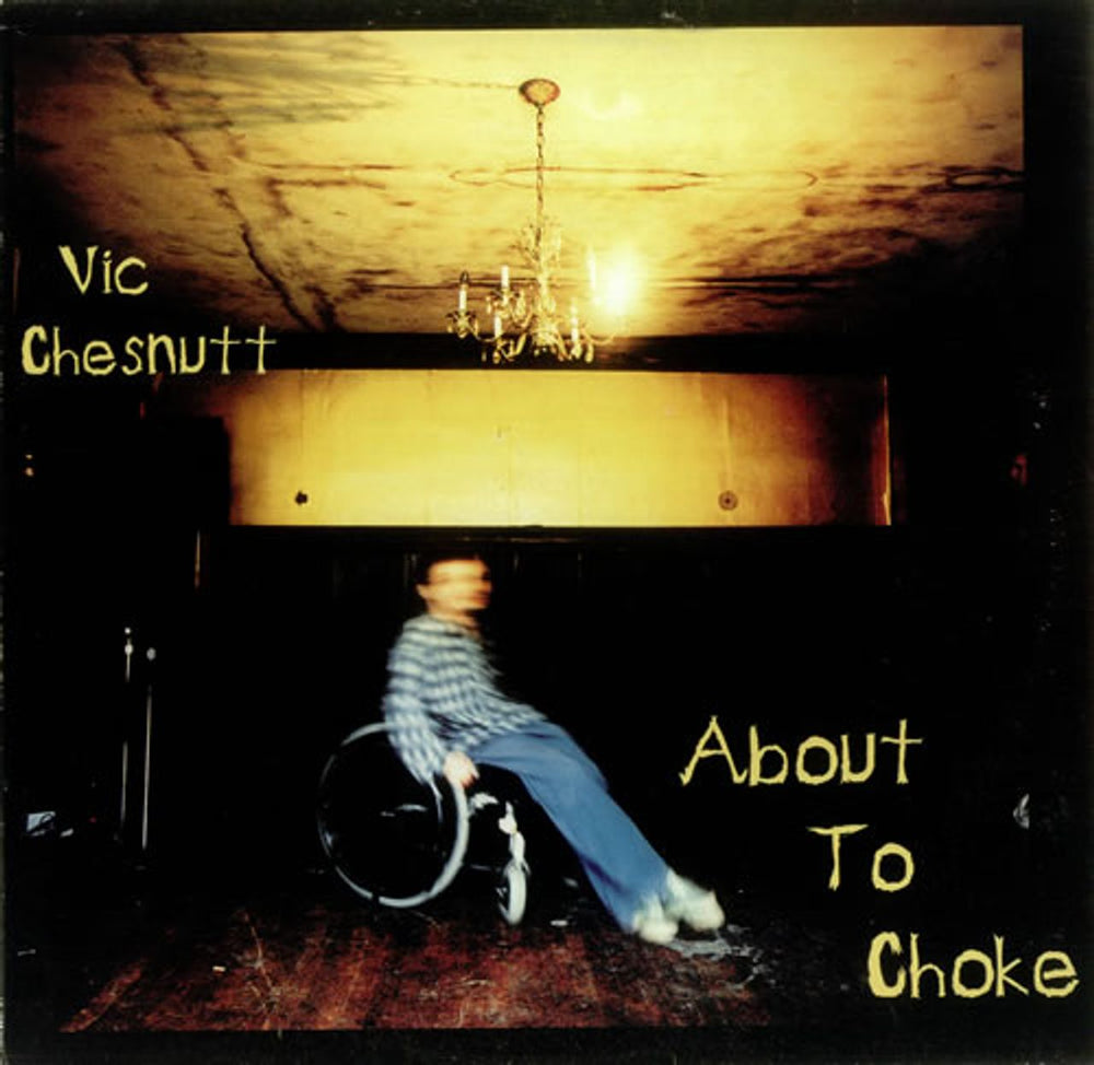 Vic Chesnutt About To Choke UK vinyl LP album (LP record) PLR005-1