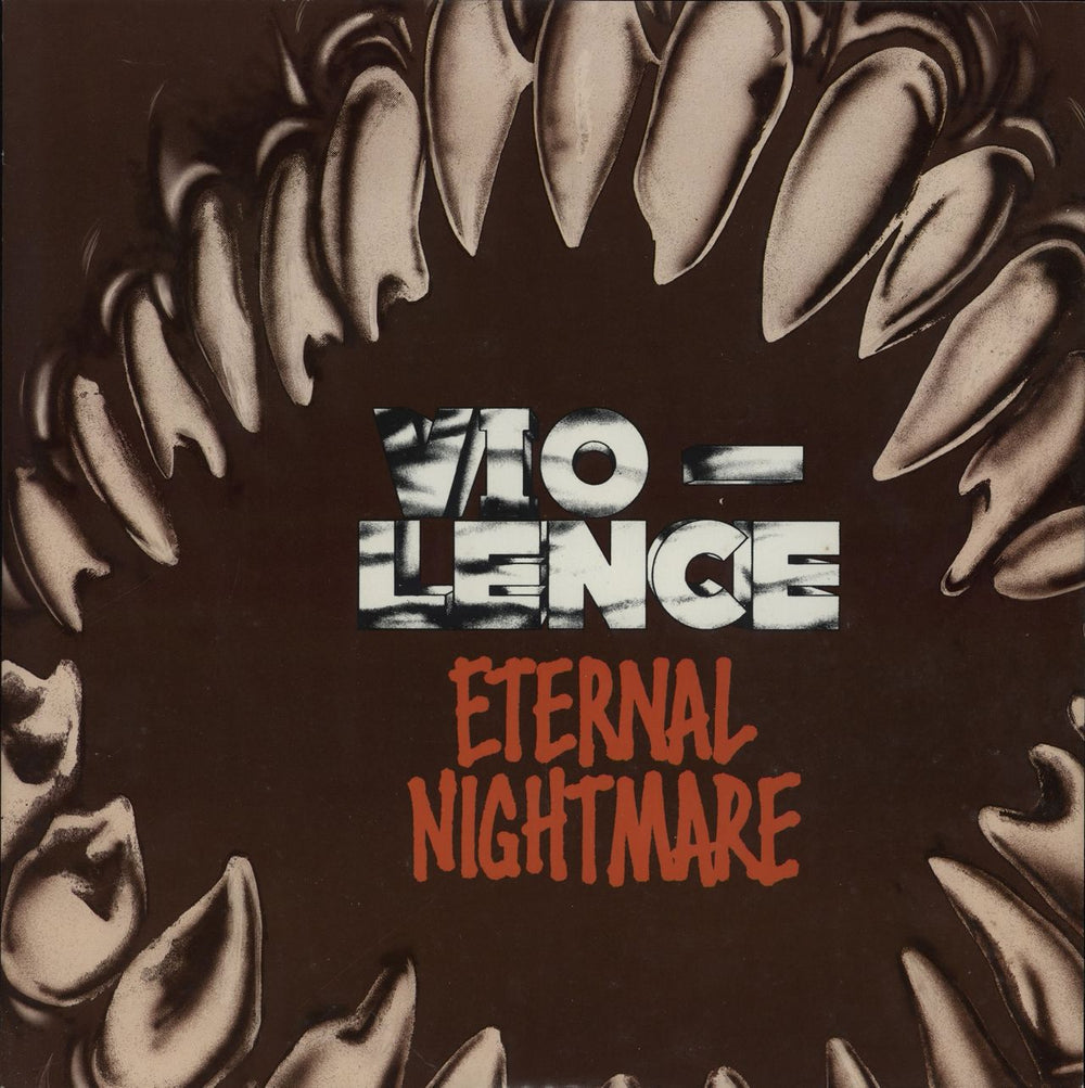 Vio-Lence Eternal Nightmare US 10" vinyl single (10 inch record) VJP10ET764094