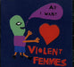 Violent Femmes All I Want US Promo CD single (CD5 / 5") BYDJ-78119-2