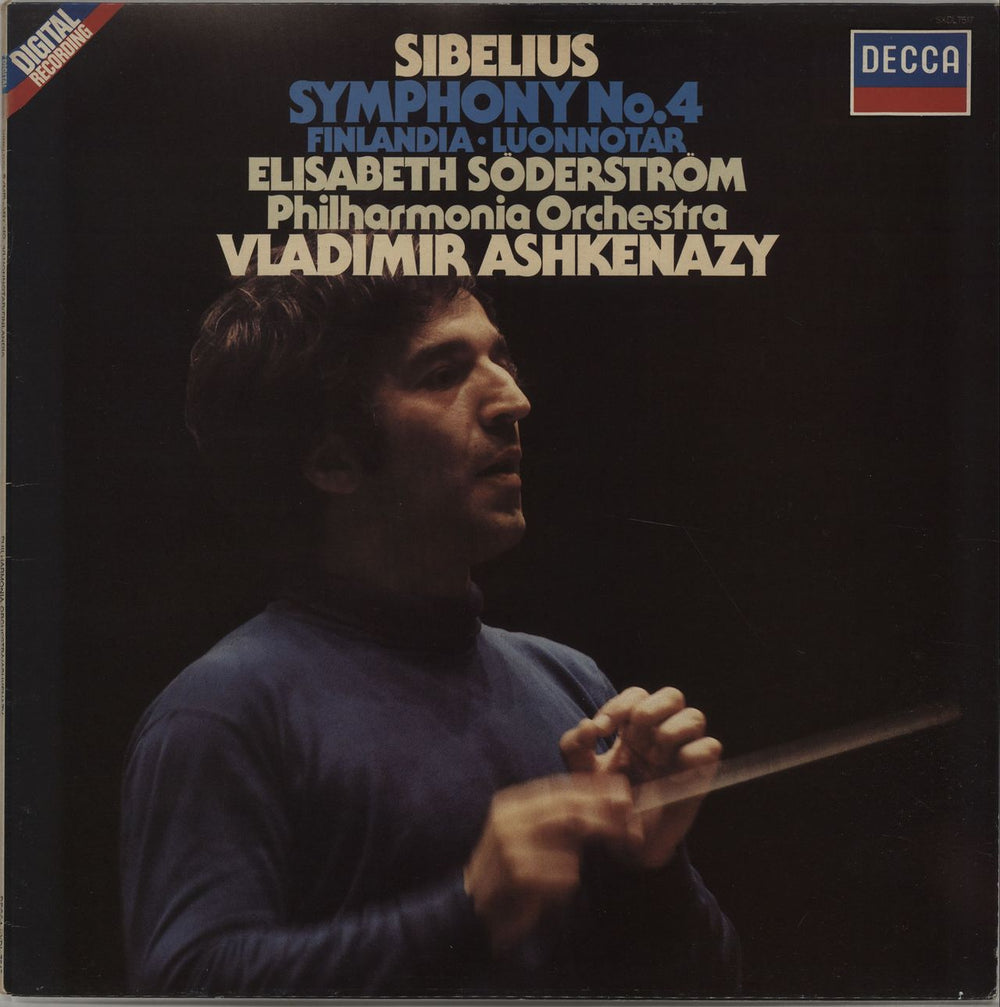 Vladimir Ashkenazy Sibelius: Symphony No. 4 - Finlandia / Luonnotar UK vinyl LP album (LP record) SXDL7517