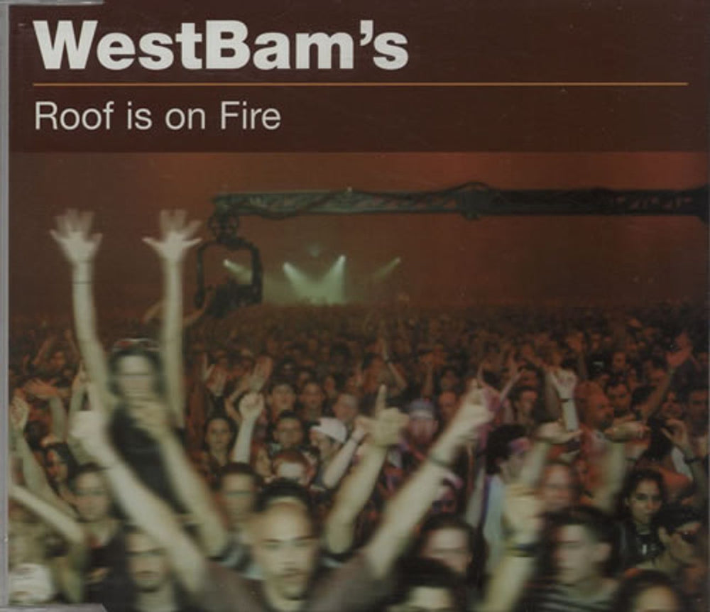 Westbam Roof Is On Fire UK CD single (CD5 / 5") 74321633162