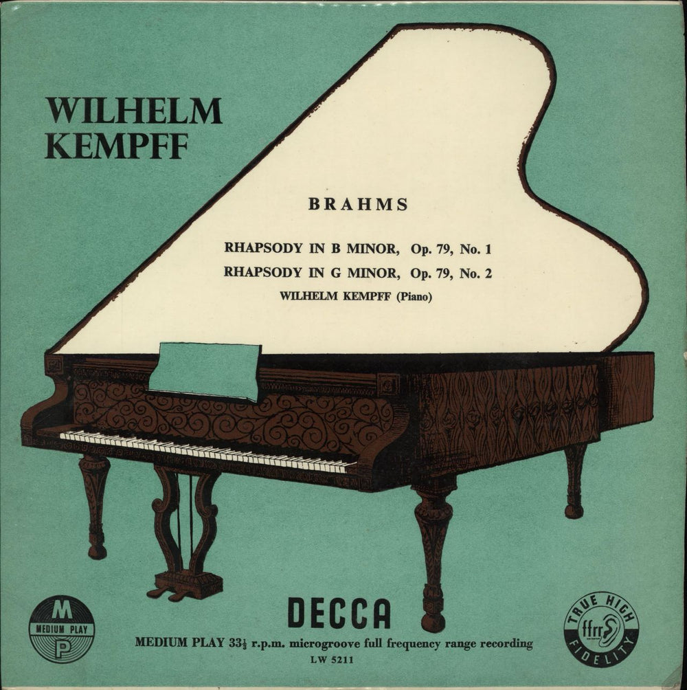 Wilhelm Kempff Brahms: Rhapsody In B Minor, Op. 79, No. 1 / Rhapsody In G Minor, Op. 79, No. 2 UK 10" vinyl single (10 inch record) LW5211