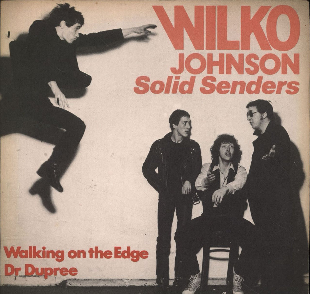Wilko Johnson Walking On The Edge UK 7" vinyl single (7 inch record / 45) VS214