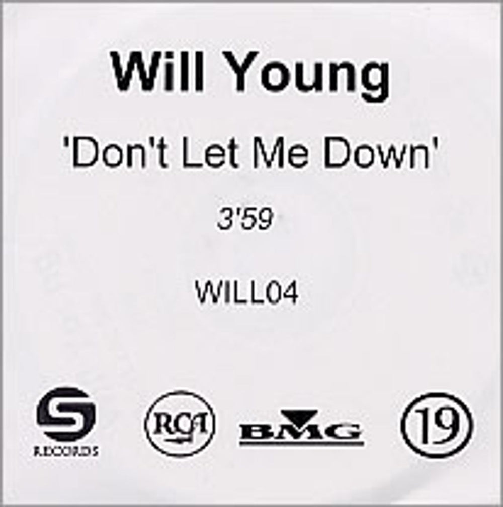 Will Young Don't Let Me Down - 3:59 UK Promo CD-R acetate CD-R ACETATE