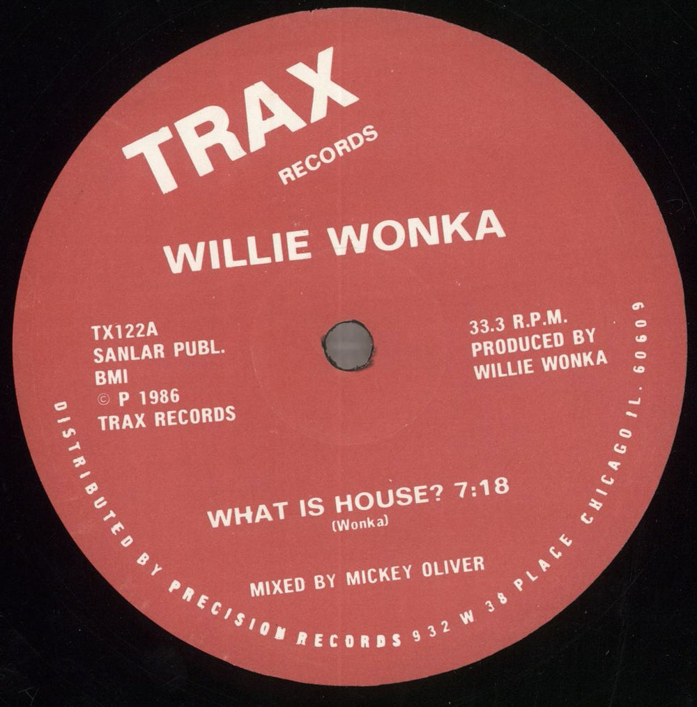 Willie Wonka What Is House? US 12" vinyl single (12 inch record / Maxi-single)