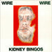 Wire Kidney Bingos UK 12" vinyl single (12 inch record / Maxi-single) 12MUTE67