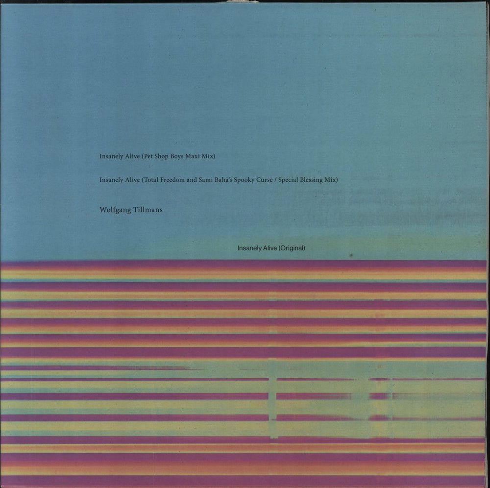 Wolfgang Tillmans Insanely Alive Remixes UK 12" vinyl single (12 inch record / Maxi-single) FRAGILE013