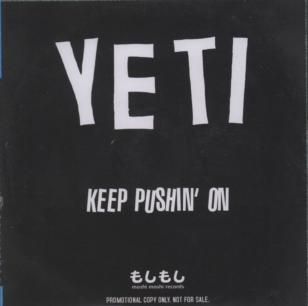 Yeti Keep Pushin' On UK CD-R acetate CD-R